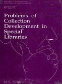 Problems of Collection Development in Special Libraries (Concepts in Communication Informatics and Librarianship-35) (eBook, ePUB) Problems of Collection Development in Special Libraries (Concepts in Communication Informatics and Librarianship-35) (eBook, ePUB)