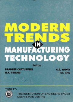 Modern Trends in Manufacturing Technology (eBook, ePUB) - Chaturvedi, Pradeep; Tewari, N. K.; Rao, P. V.; Yadav, G. S.