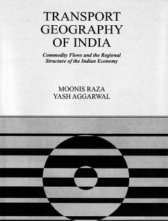 Cover Transport Geography of India: Commodity Flows and the Regional Structure of the Indian Economy (eBook, ePUB)