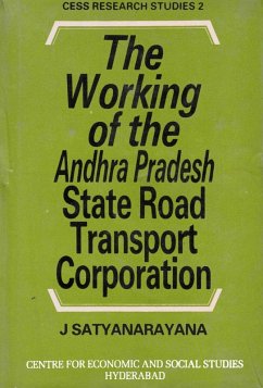 Working of the Andhra Pradesh State Road Transport Corporation (eBook, ePUB) - Satyanarayana, J.