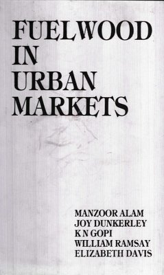 Cover Fuel Wood In Urban Markets (A Case Study Of Hyderabad) (eBook, ePUB)