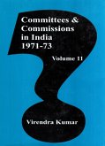 Committees And Commissions In India 1947 -1973: (1971-73) (eBook, ePUB)