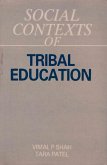 Social Contexts of Tribal Education (eBook, ePUB) Social Contexts of Tribal Education (eBook, ePUB)