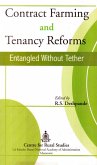 Contract Farming and Tenancy Reforms Entangled without Tether (eBook, ePUB) Contract Farming and Tenancy Reforms Entangled without Tether (eBook, ePUB)