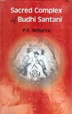Sacred Complex of Budhi Santani: Anthropological Approach to Study Hindu Civilization (eBook, ePUB) Sacred Complex of Budhi Santani: Anthropological Approach to Study Hindu Civilization (eBook, ePUB)