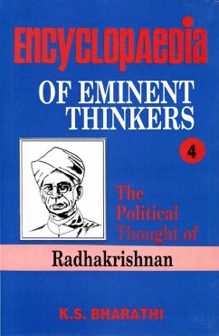 Encyclopaedia of Eminent Thinkers (The Political Thought of Radhakrishnan) (eBook, ePUB) - Bharathi, K. S.