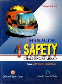 Managing Safety: Challenges Ahead Safety and Hazard Control (eBook, ePUB) Managing Safety: Challenges Ahead Safety and Hazard Control (eBook, ePUB)