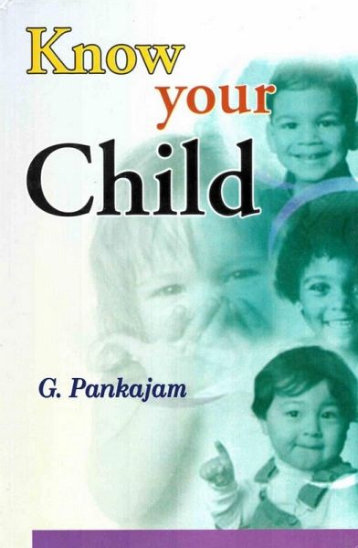Know Your Child (eBook, ePUB) Know Your Child (eBook, ePUB)