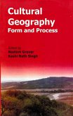 Cultural Geography Form and Process (Essays in Honour of Prof. A.B. Mukerji) (eBook, ePUB) Cultural Geography Form and Process (Essays in Honour of Prof. A.B. Mukerji) (eBook, ePUB)