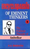 Encyclopaedia of Eminent Thinkers (The Political Thought of Ambedkar) (eBook, ePUB)