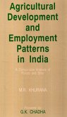 Agricultural Development And Employment Patterns In India A Comparative Analysis Of Punjab And Bihar (eBook, ePUB) Agricultural Development And Employment Patterns In India A Comparative Analysis Of Punjab And Bihar (eBook, ePUB)