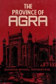 Province of Agra: Its History and Administration (eBook, ePUB)