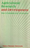 Agricultural Research And Development Role Of Scientists And Technocrats (eBook, ePUB)