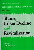 Slums, Urban Decline And Revitalization (eBook, ePUB) Slums, Urban Decline And Revitalization (eBook, ePUB)