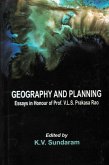 Geography And Planning (Essays In Honour Of Prof. V.L.S. PRAKASA RAO) (eBook, ePUB) Geography And Planning (Essays In Honour Of Prof. V.L.S. PRAKASA RAO) (eBook, ePUB)