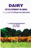 Dairy Development in India (An Appraisal of Challenges and Achievements) (eBook, ePUB)