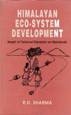 Himalayan Eco-System Development: Impact of Fuelwood Plantation on Wastelands (eBook, ePUB) Himalayan Eco-System Development: Impact of Fuelwood Plantation on Wastelands (eBook, ePUB)