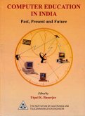 Computer Education In India Past, Present And Future (eBook, ePUB)