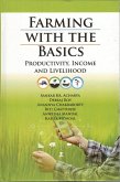 Farming with the Basics: Productivity, Income and Livelihood (eBook, ePUB) Farming with the Basics: Productivity, Income and Livelihood (eBook, ePUB)