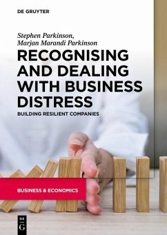 Recognising and Dealing with Business Distress (eBook, PDF) - Parkinson, Marjan Marandi; Parkinson, Stephen