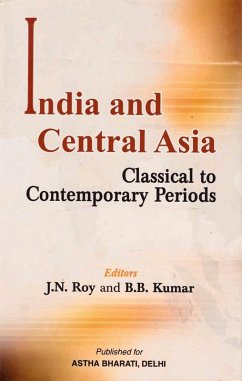 India and Central Asia (Classical to Contemporary Periods) (eBook, ePUB) Cover India and Central Asia (Classical to Contemporary Periods) (eBook, ePUB)