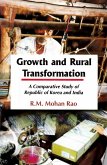 Growth and Rural Transformation: A Comparative Study of the Republic of Korea and India (eBook, ePUB)