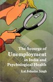 Scourge of Unemployment in India and Psychological Health (eBook, ePUB)