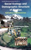 Social Ecology and Demographic Structure of Bhotias: Narratives and Discourses (Concept's Discovering Himalayas Series No. 10) (eBook, ePUB)