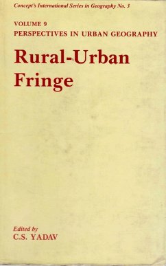 Perspectives in Urban Geography (Rural-Urban Fringe) (eBook, ePUB) - Yadav, C. S.