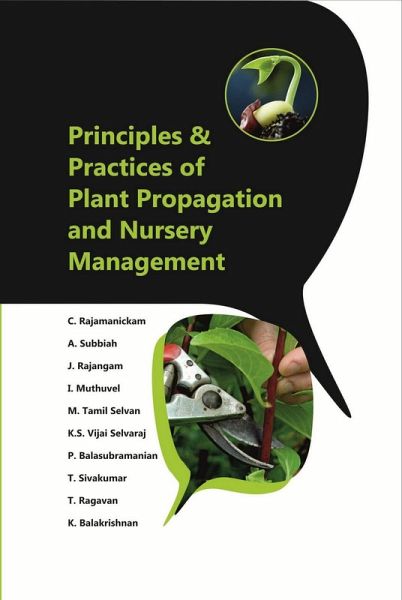 Principles and Practices of Plant Propagation and Nursery Management (eBook, ePUB) Principles and Practices of Plant Propagation and Nursery Management (eBook, ePUB)