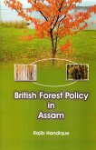 British Forest Policy in Assam (eBook, ePUB)