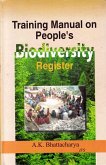 Training Manual on People's Biodiversity Register &quote;Jal Jangal Jamin Register&quote;: Bio-Diversity Conservation and Livelihood Security through People's Participation (eBook, ePUB)