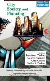 City, Society and Planning Essays in Honour of Professor A.K. Dutt: Planning (eBook, ePUB) City, Society and Planning Essays in Honour of Professor A.K. Dutt: Planning (eBook, ePUB)