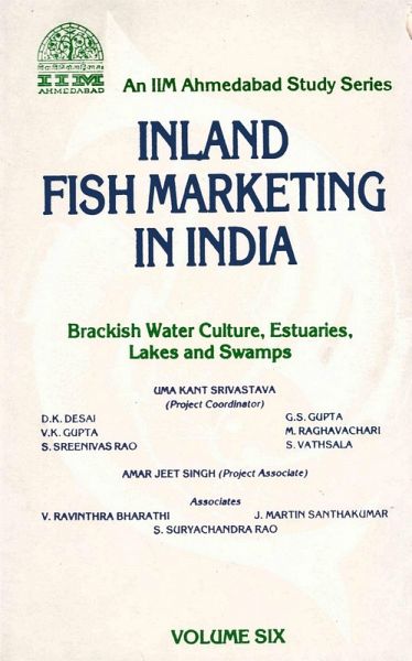 Inland Fish Marketing In India Brackish Water Culture, Estuaries, Lakes And Swamps (eBook, ePUB) Inland Fish Marketing In India Brackish Water Culture, Estuaries, Lakes And Swamps (eBook, ePUB)