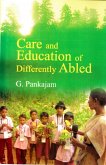 Care and Education of Differently Abled (eBook, ePUB) Care and Education of Differently Abled (eBook, ePUB)