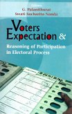 Voters Expectation and Reasoning of Participation in Electoral Process (eBook, ePUB)
