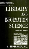 Library and Information Science: Emerging Trends (Concepts in Communication Informatics and Librarianship-65) (eBook, ePUB) Library and Information Science: Emerging Trends (Concepts in Communication Informatics and Librarianship-65) (eBook, ePUB)