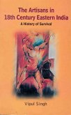 Artisans in 18th Century Eastern India: A History of Survival (eBook, ePUB)