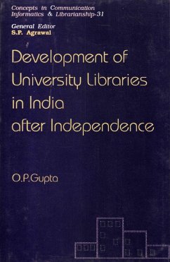 Development Of University Libraries In India After Independence (eBook, ePUB) Cover Development Of University Libraries In India After Independence (eBook, ePUB)