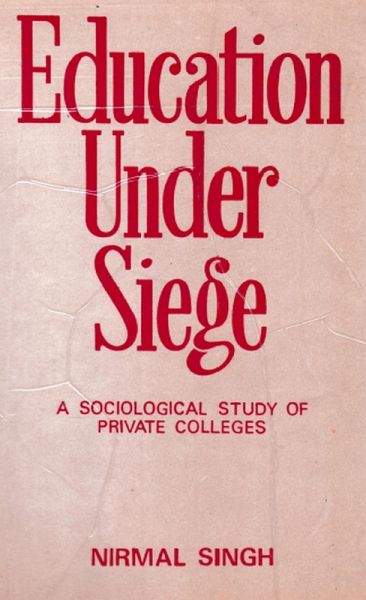Education under Siege: A Sociological Study of Private Colleges (eBook, ePUB)