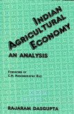 Indian Agricultural Economy: An Analysis (eBook, ePUB) Indian Agricultural Economy: An Analysis (eBook, ePUB)