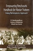 Empowering Panchayats Handbook For Master Trainers (Using Participatory Approach) (eBook, ePUB) Empowering Panchayats Handbook For Master Trainers (Using Participatory Approach) (eBook, ePUB)