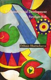 Corporate Social Development A Paradigm Shift (eBook, ePUB) Corporate Social Development A Paradigm Shift (eBook, ePUB)