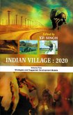 Indian Village: 2020 Strategies and Suggested Development Models (eBook, ePUB) Indian Village: 2020 Strategies and Suggested Development Models (eBook, ePUB)