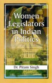 Women Legislators in Indian Politics (eBook, ePUB) Women Legislators in Indian Politics (eBook, ePUB)