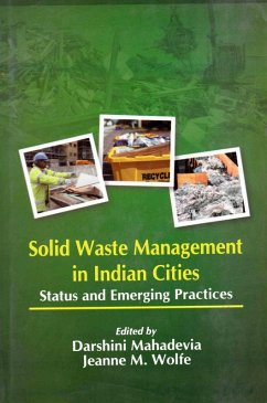 Cover Solid Waste Management in Indian Cities: Status and Emerging Practices (eBook, ePUB)