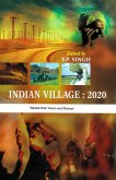 Indian Village: 2020 Vision and Mission (eBook, ePUB) Indian Village: 2020 Vision and Mission (eBook, ePUB)