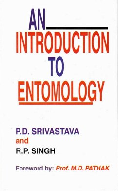 Introduction to Entomology (eBook, ePUB) - Srivastava, P. D.; Singh, R. P.