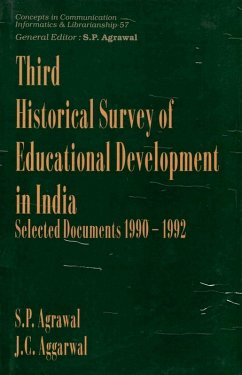 Third Historical Survey of Educational Development in India: Select Documents 1990-1992 (Concepts in Communication Informatics and Librarianship-57) (eBook, ePUB) - Agrawal, S. P.; Aggarwal, J. C.