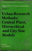 Urban Research Methods: Central Place, Hierarchical and City Size Models (eBook, ePUB) Urban Research Methods: Central Place, Hierarchical and City Size Models (eBook, ePUB)